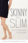 Skinny on Slim (eBook, ePUB)