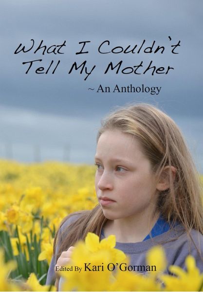 What I Couldn't Tell My Mother (eBook, ePUB)