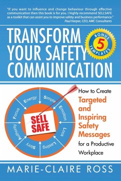 Transform Your Safety Communication (eBook, ePUB) - Ross, Marie-Claire
