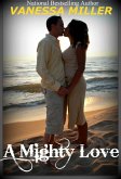 Mighty Love (eBook, ePUB) Mighty Love (eBook, ePUB)