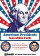 American Presidents - Incredible Facts... - Bild 1