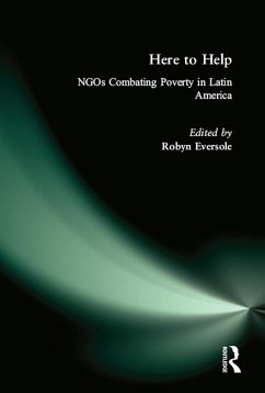 Cover Here to Help: NGOs Combating Poverty in Latin America (eBook, ePUB)