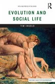Evolution and Social Life (eBook, ePUB)