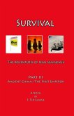 Survival: The Adventures of Sean Semineaux Part 3 Ancient China / The First Emperor (eBook, ePUB)