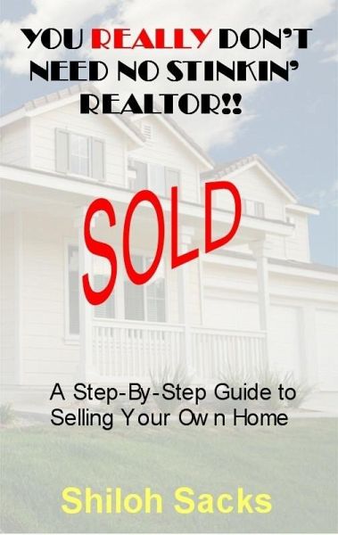 You Really Don't Need No Stinkin' Realtor!! (eBook, ePUB)