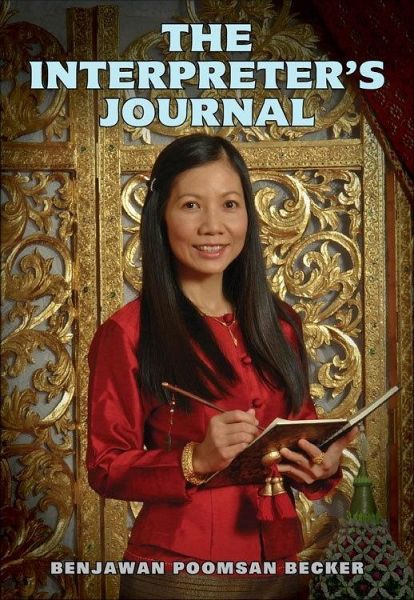 Interpreter's Journal: Stories from a Thai and Lao Interpreter (eBook, ePUB)