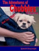 Adventures of Chubbles the Angel Dog, Book Two: (eBook, ePUB)