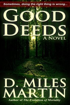 Good Deeds (eBook, ePUB) - Martin, D. Miles