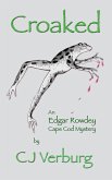 Croaked: an Edgar Rowdey Cape Cod Mystery (eBook, ePUB)