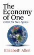 Economy of One: CODE for Free Agents... - Bild 1