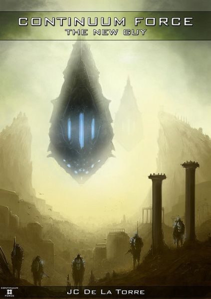 Continuum Force: The New Guy (eBook, ePUB) Continuum Force: The New Guy (eBook, ePUB)