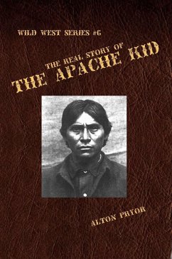 Cover Real Story of the Apache Kid (eBook, ePUB)