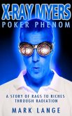 X-ray Myers Poker Phenom (eBook, ePUB)