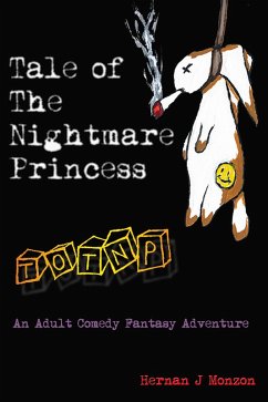Cover Tale of the Nightmare Princess: An Adult Fantasy Comedy Adventure (eBook, ePUB)