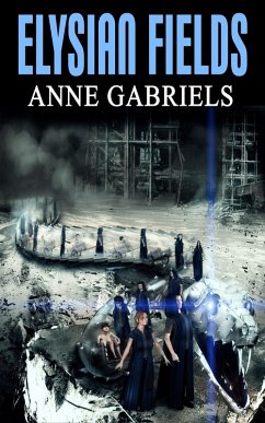 Elysian Fields (eBook, ePUB) - Gabriels, Anne