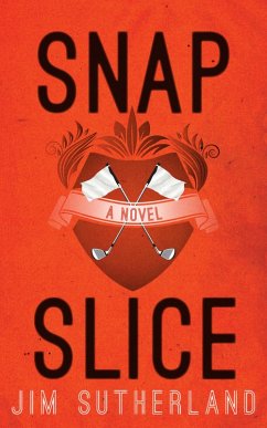 Snap Slice (eBook, ePUB) - Sutherland, Jim