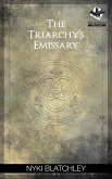 Triarchy's Emissary (eBook, ePUB) Triarchy's Emissary (eBook, ePUB)