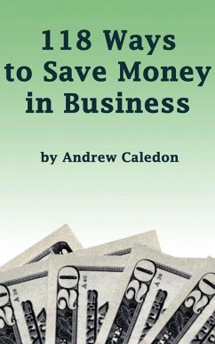 Cover 118 Ways to Save Money in Business (eBook, ePUB)