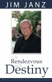 Rendezvous With Destiny (eBook, ePUB)
