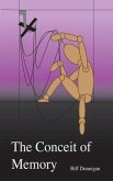 The Conceit of Memory (eBook, ePUB) The Conceit of Memory (eBook, ePUB)