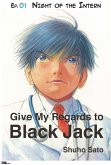 Give My Regards to Black Jack - Ep.01 Night of the Intern (English version) (eBook, ePUB)