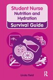Nursing & Health Survival Guide: Nutrition and Hydration (eBook, ePUB)