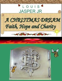 Cover CHRISTMAS DREAM Faith, Hope and Charity (eBook, ePUB)