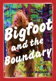 Bigfoot and the Boundary (eBook, ePUB)