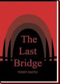 Last Bridge (eBook, ePUB)