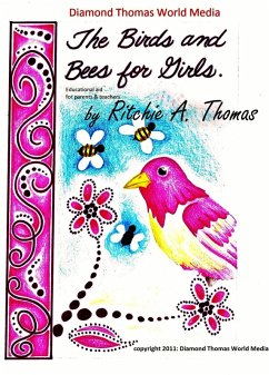 Birds And Bees For Girls (eBook, ePUB) - A. Thomas, Ritchie