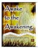 Awake to the Awakening (eBook, ePUB) Awake to the Awakening (eBook, ePUB)