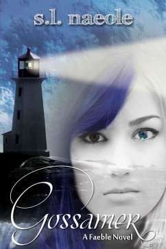 Gossamer (eBook, ePUB) - Naeole, S. L.