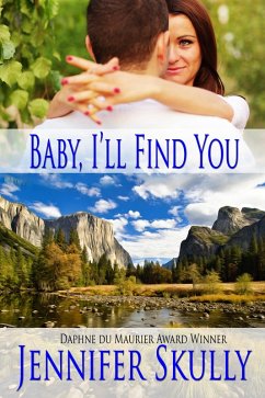 Baby, I'll Find You (eBook, ePUB) - Skully, Jennifer