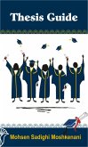 Thesis Guide (eBook, ePUB) Thesis Guide (eBook, ePUB)