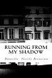 Running From My Shadow (eBook, ePUB) - Bild 1