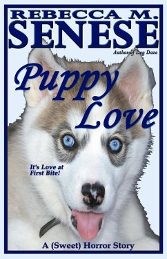 Cover Puppy Love: A (Sweet) Horror Story (eBook, ePUB)