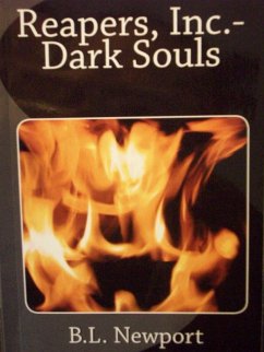 Reapers, Inc.: Dark Souls (eBook, ePUB) - Newport, B. L.