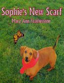 Sophie's New Scarf (eBook, ePUB) Sophie's New Scarf (eBook, ePUB)