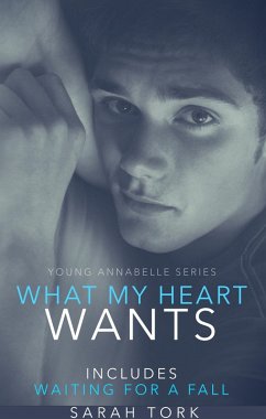 What My Heart Wants (Y.A Series Book 3) (eBook, ePUB) - Tork, Sarah