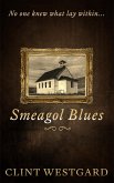 Smeagol Blues (eBook, ePUB)