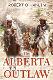 Alberta Outlaw (eBook, ePUB)