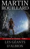 Les Gardiens de Legendes, Tome 2: Les Geants d'Albion (eBook, ePUB)