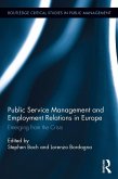 Public Service Management and Employment Relations in Europe (eBook, PDF)