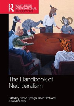 The Handbook of Neoliberalism (eBook, ePUB)