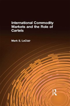 Cover International Commodity Markets and the Role of Cartels (eBook, ePUB)