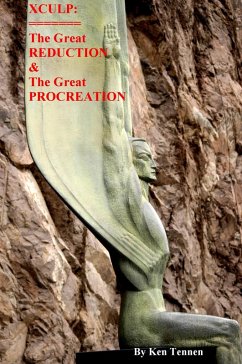 Cover XCULP: The Great Reduction and Procreation (eBook, ePUB)