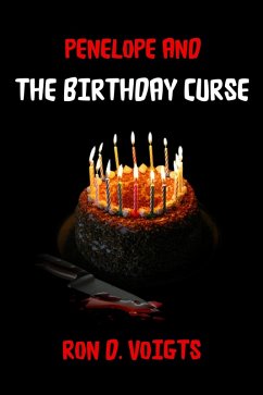 Penelope and The Birthday Curse (eBook, ePUB) - Voigts, Ron D.