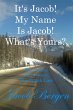 It's Jacob! My Name Is Jacob! What's... - Bild 1