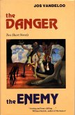 Danger and The Enemy (eBook, ePUB)
