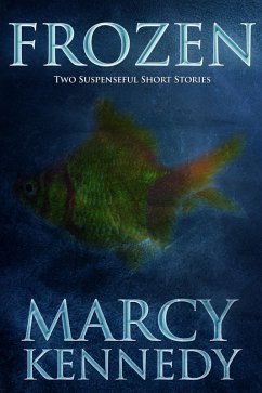 Cover Frozen: Two Suspenseful Short Stories (eBook, ePUB)